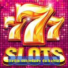 radio sociedade da bahia